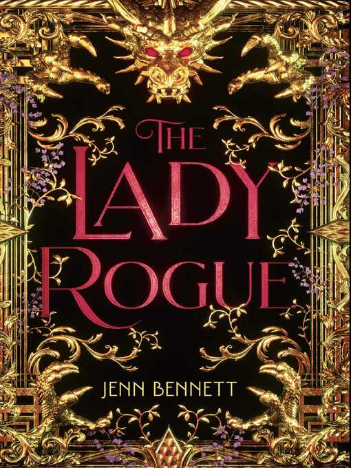 Title details for The Lady Rogue by Jenn Bennett - Available